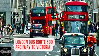 12:50 PM  London-Archway to Victoria Double-Decker Bus 390 Join me on board and enjoy the view