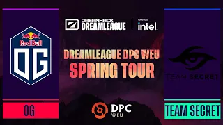 Dota2 - OG vs Team Secret - Game 1 - DPC WEU Tour 2 - DreamLeague Season 17