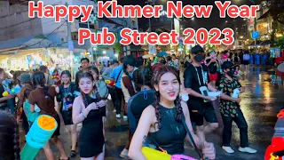 Very Happy Khmer New Year 2023 - Walking tour Pub Street Siem Reap of Cambodia Fun Playing Water