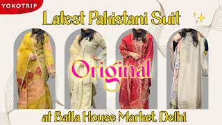 2024 Latest Pakistani Suit Collection in Delhi || Original Pakistani Suits in Batla House || Sharara