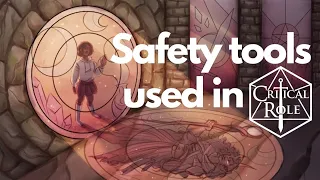 Safety Tools Used In Critical Role