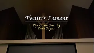 Twain's Lament - The Better One