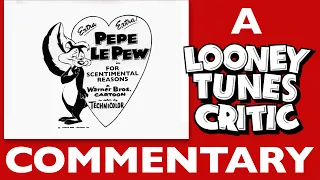 For Scentimental Reasons | Looney Tunes Critic Commentary