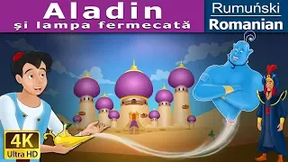 Aladin și lampa fermecată | The Aladdin & The Magic Lamp in Romana | @RomanianFairyTales