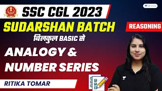 Analogy and Number Series | Reasoning | SSC CGL 2023 | Ritika Tomar