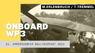 Onboard | 21. Emmersdorfer Rallyesprint 2023 | Erlenbruch/Tremmel | WP3 - Uttigkofen Rev. III