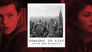 ► Someone to stay | Peter and Michelle