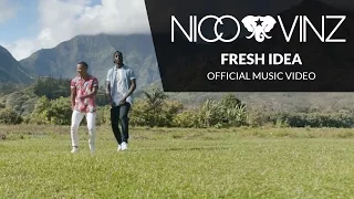 Nico & Vinz - Fresh Idea (Official Music Video)