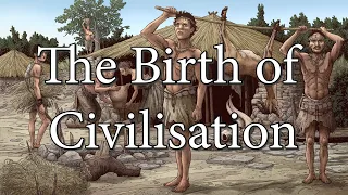The Birth of Civilisation - The First Farmers (20000 BC to 8800 BC)