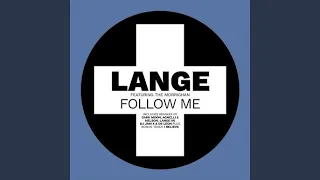 Lange - Follow Me  (DuMonde Remix)