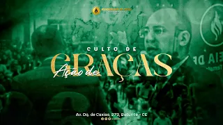 CULTO DE AÇÃO DE GRAÇAS - 6 ANOS DO PASTOR GILMAR  & FAMILIA EM BATURITÉ | 03/05/2024