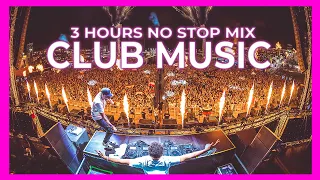 CLUB MUSIC MIX 2024 🔥| Best Mashups Of Popular Songs 2023 [50K Subscribers | DJ 3 HOURS MIX]