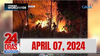 24 Oras Weekend Express: April 7, 2024 [HD]