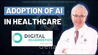 Scaling the Adoption of AI in Healthcare with Dr. Abramoff
