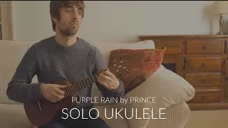 Purple Rain Ukulele Solo Cover