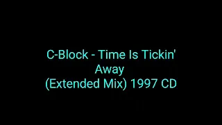 C-Block - Time Is Tickin' Away (Extended Mix) 1997 CD_dance house