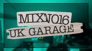 UK Garage ✦ Mix #16 ✦ MPH, Direct, Murder He Wrote, Mikey B, Bassboy & MORE!
