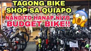 NANDITO ANG MGA BUDGET BIKE NA MURA SA TAGONG BIKE SHOP SA QUIAPO