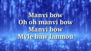 Manvi bow Bedjine feat Kadilak official lyrics by #PoutouteHaïti