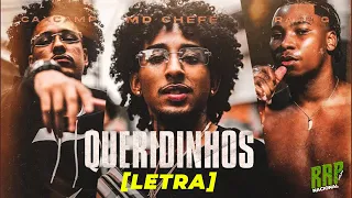 QUERIDINHOS ♫ [LETRA/LEGENDADO] | MD CHEFE, CAX CAMP &  RARE G Prod. OFFLEI SOUNDS