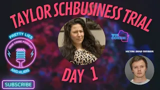 Taylor Schabusiness Trial: Day 1