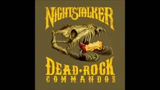 Nightstalker-Dead Rock Commandos (Full Album)