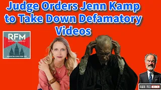 Judge Orders Jenn Kamp to Take Down Defamatory Videos [Radio Free Mormon 348]