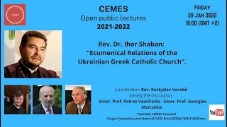 ECUMENICAL RELATIONS OF THE UKRAINIAN GREEK CATHOLIC CHURCH