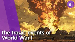 World War I Explained Through Animation | Eventful Insights