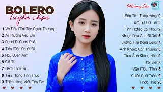 Nhạc Trữ Tình Bolero 2023 - LK VỀ ĐÂU MÁI TÓC NGƯỜI THƯƠNG, AI THƯƠNG YÊU EM ♪ Tình Ca Nhạc Vàng Hay