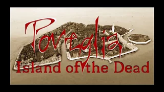 POVEGLIA - ISLAND OF THE DEAD - FORTHCOMING PARA-INVESTIGATION