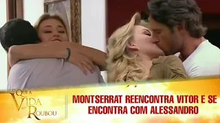 OQAVMR - Montserrat Reencontra Vitor após 7 anos e se encontra com Alessandro na casa de Josefina