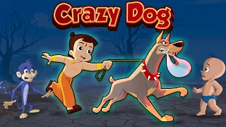 Chhota Bheem - Crazy Dog | Cartoons for Kids in Hindi | Funny Kids Videos