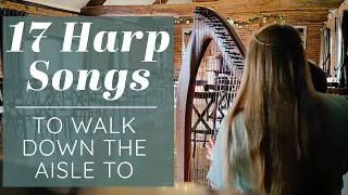 17 Harp Songs to Walk Down the Aisle to