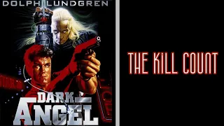 Kill Counts #1: Dark Angel/I Come In Peace (1990)