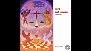 Librå - acid warrior