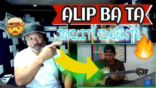 ALIP BA TA System of a down Toxicity (Fingerstyle Cover) Alip_Ba_Ta #alipers - Producer Reaction