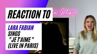 Voice Teacher Reacts to Lara Fabian - Je t'aime (Live in Paris, 2001, HQ)