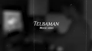 KHANI - Telbaman (MOOD VIDEO)