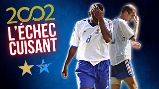 🇫🇷 2002 : l'échec cuisant des Bleus