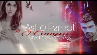 Ferhat & Asli | Siyah Beyaz Aşk [Version 1.5: Moonlight]