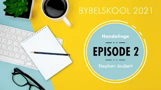 Handelinge Episode 2