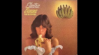 Electric Banana - The Seventies - vinyl lp full album - The Pretty Things - Butt Records  NOTT001