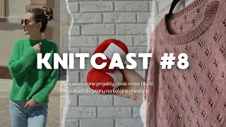 Knitcast #8 małe sprostowanie i czemu nie do końca jestem zadowolona z Franky Sweater?