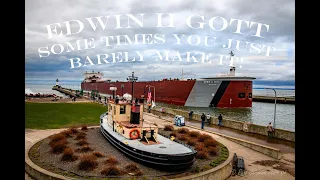 The Most Powerful Ship on the Great Lakes with 19,500 H.P! Edwin H Gott Arriving Duluth for Fuel.