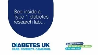 Diabetes UK - See inside a Type 1 diabetes research lab