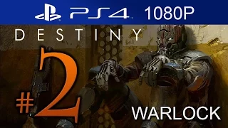 Destiny Walkthrough Part 2 [1080p HD PS4] (Warlock) BETA - No Commentary