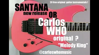 SANTANA-Style ORIGINAL "Melody King" #originalmusic #guitar #rock #jazz #blues #selfproduced #laptop