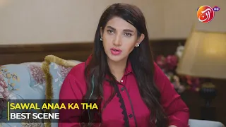 Sawal Anaa Ka Tha - Episode 17 - Best Scene11 - Link in Bio - AAN TV