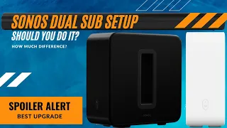 Sonos Dual Sub - Should you do it?